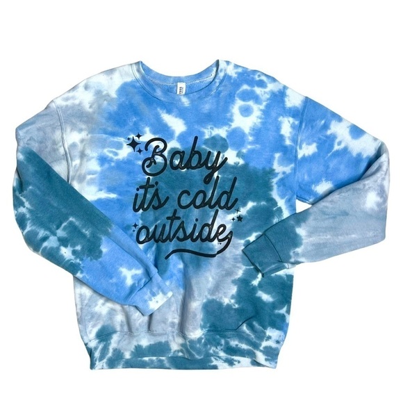 Baby It’s Cold Outside Blue Tie Dye Cozy Crewneck Pullover Sweatshirt Medium - Picture 9 of 12